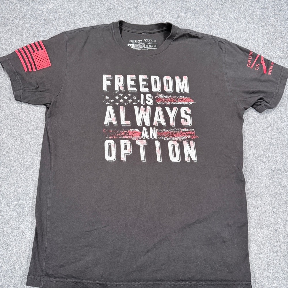 Grunt Style Freedom Is Always An Option Graphic T-Shirt Mens Medium Black M